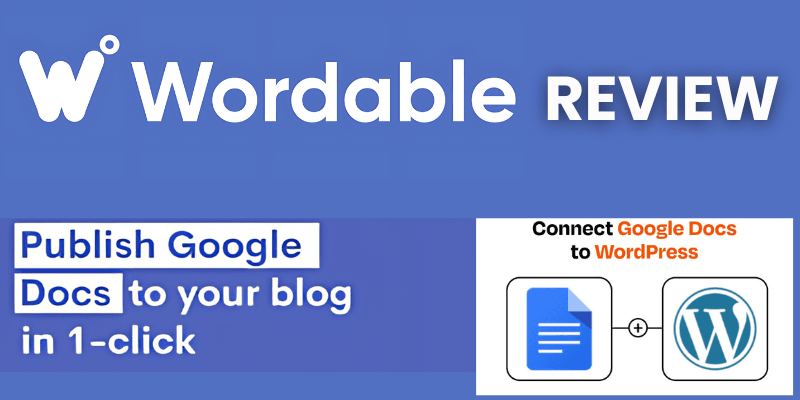 Read more about the article WORDABLE Review and Pricing 2025: Features, Pricing, and Value for Your Money