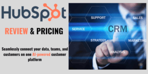 Read more about the article The Ultimate HubSpot Review 2025: Pros, Cons, Pricing Breakdown and User Experience