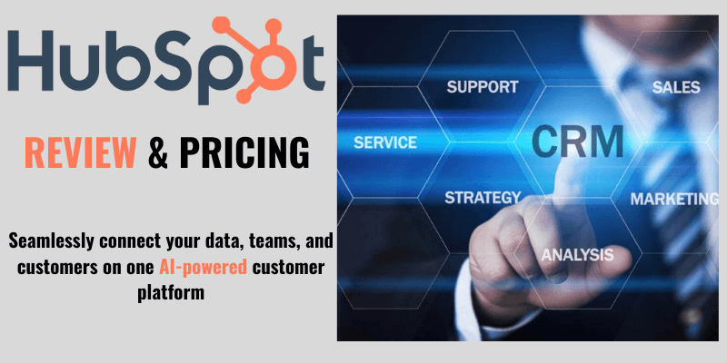 CRM Software: HubSpot Review and Pricing