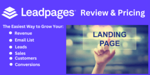 Read more about the article Leadpages Review 2025: Features, Pricing, and Pros & Cons