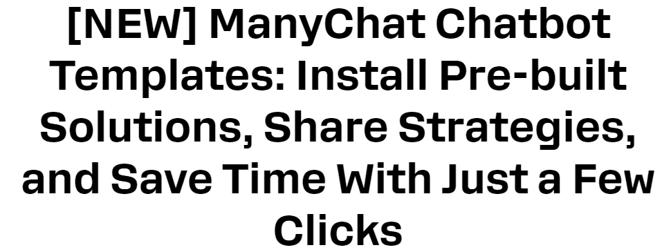 ManyChat Review: Manychat pre built templates