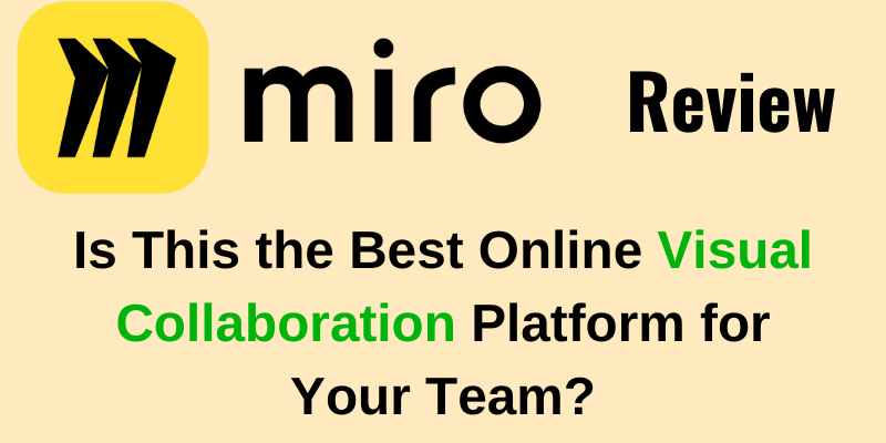 Read more about the article Miro Review 2025: Is This the Best Online Visual Collaboration Platform for Your Team?