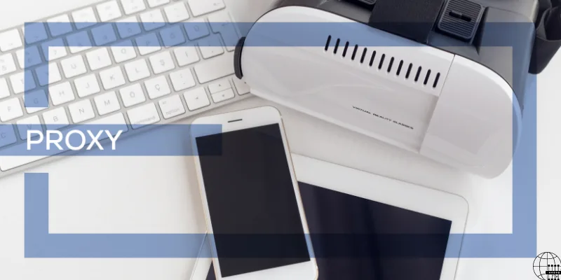 Proxies